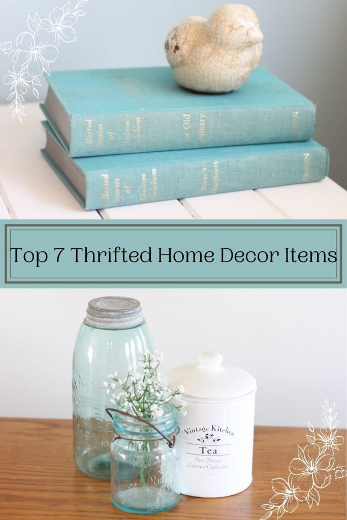 Top 7 Thrifted Home Decor Items
